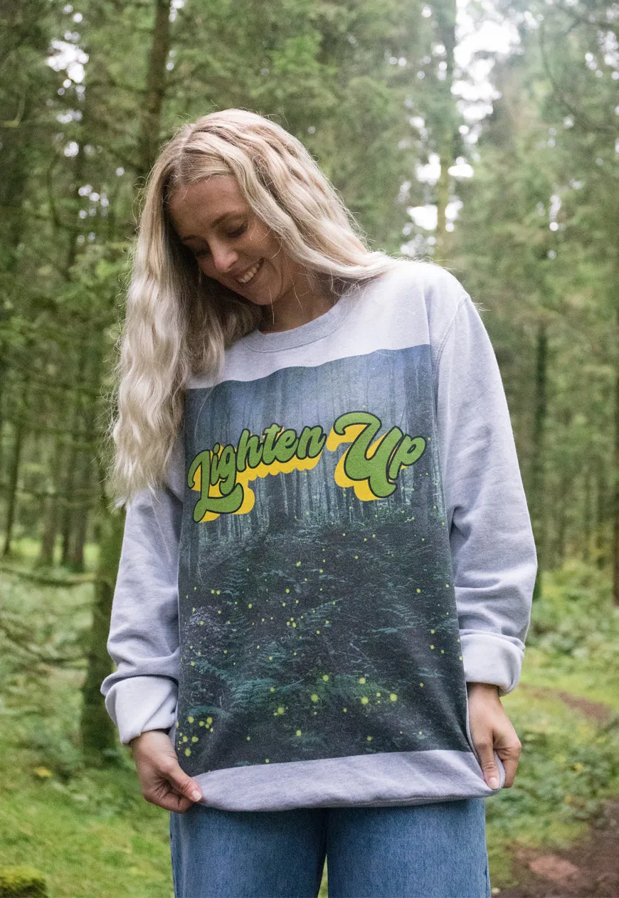 Lighten Up Women's Slogan Sweatshirt